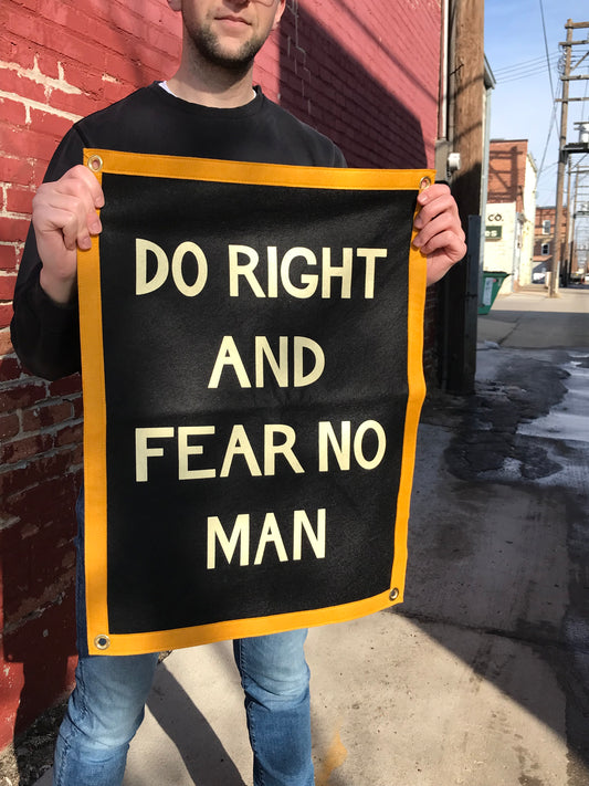 Do Right and Fear No Man - Camp Flag